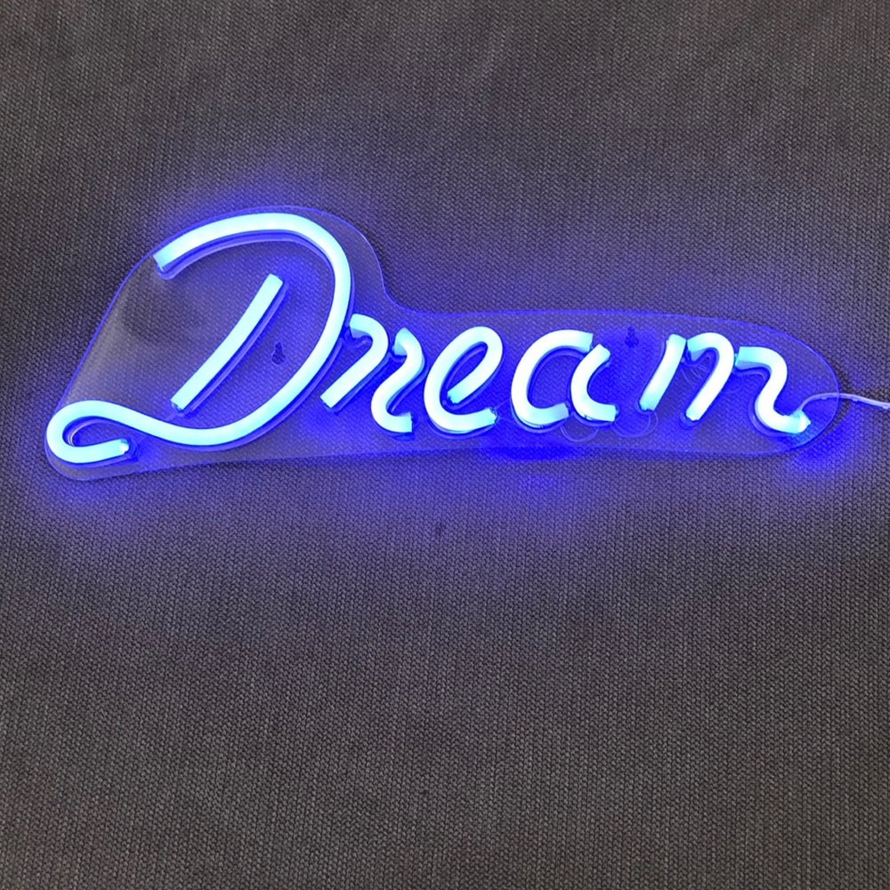 Dream Neon sign